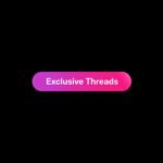 X launches Exclusive Threads to paywall content for subscribers