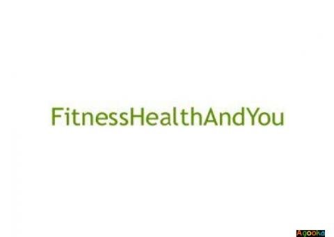 Fitness Health And You